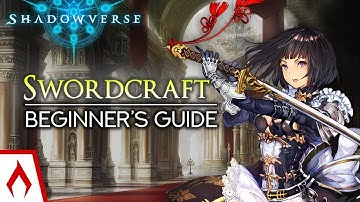Swordcraft Overview - Shadowverse Beginner