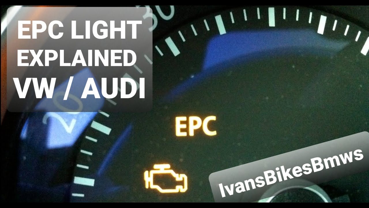 EPC CEL Warning Light🚨 VW AUDI – What EPC Indicator Means - What causes