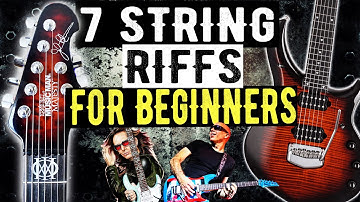 7 String Guitar Riffs For BEGINNERS
