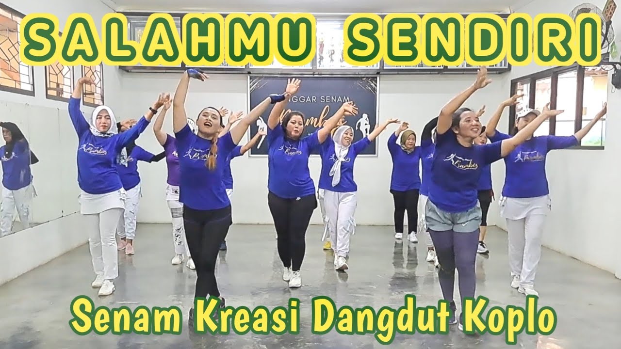SALAHMU SENDIRI - senam kreasi dangdut koplo | Choreo by SS Prambos