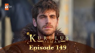 Kurulus Osman Urdu - Season 5 Episode 149