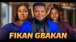 FIKAN GBAKAN Latest Yoruba Movie 2026 | Brother Jacob | Fisayo Abebi | Mide Martins | Samuel Dairo