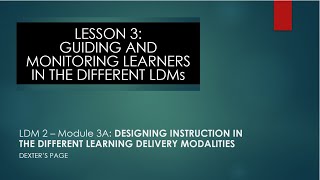 Famous LDM 2-MODULE 3A: DESIGNING INSTRUCTION IN THE DIFFERENT LEARNING DELIVERY MODALITIES | Lesson 3 Net Worth