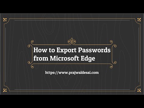 How to Export Passwords From Edge
 | Quick Guide 2022