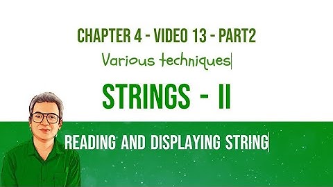 Reading and displaying strings in C++ | get() | getline()| cin | read() | cout | puts( )