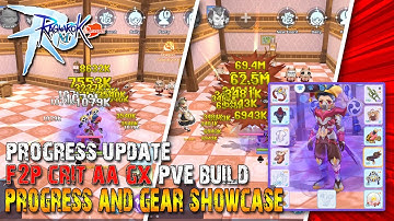Ragnarok M: Classic F2P Crit AA PVE Build GX Progress & Gears Showcase