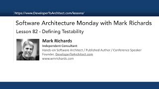 Lesson 82 - Defining Testability