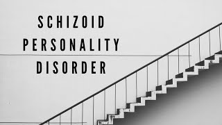 Schizoid Personality Disorder: ICD-10 Diagnostic Criteria