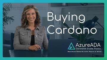 How to Buy Cardano ADA | Premier Cardano Stake Pools | AzureADA