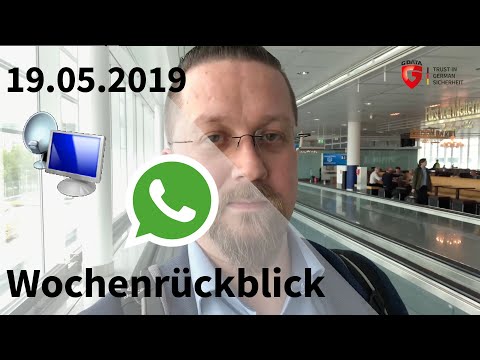 Spionagewerkzeug nimmt WhatsApp ins Visier - Wochenrückblick KW20/2019