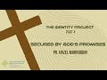 Secured by God's Promises - Pr. Hazel Marroquin
