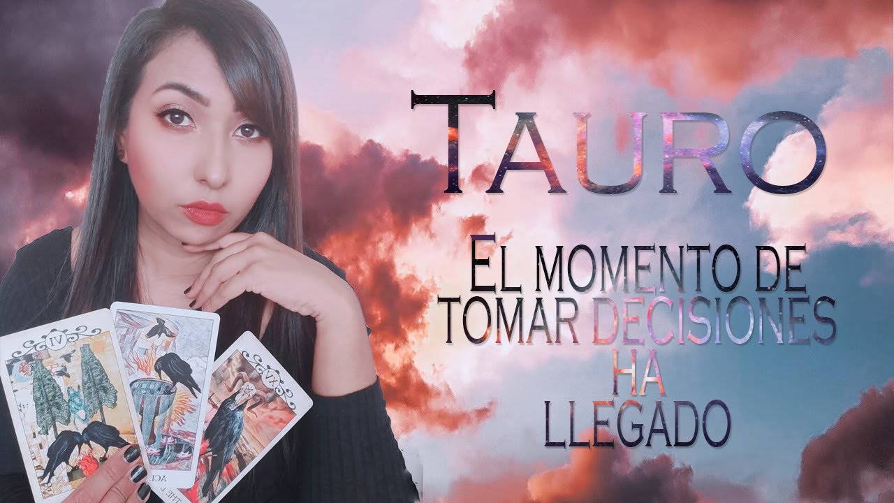 TAURO ️ SOLTEROS | El Momento De Tomar Decisiones Ha Llegado - YouTube
