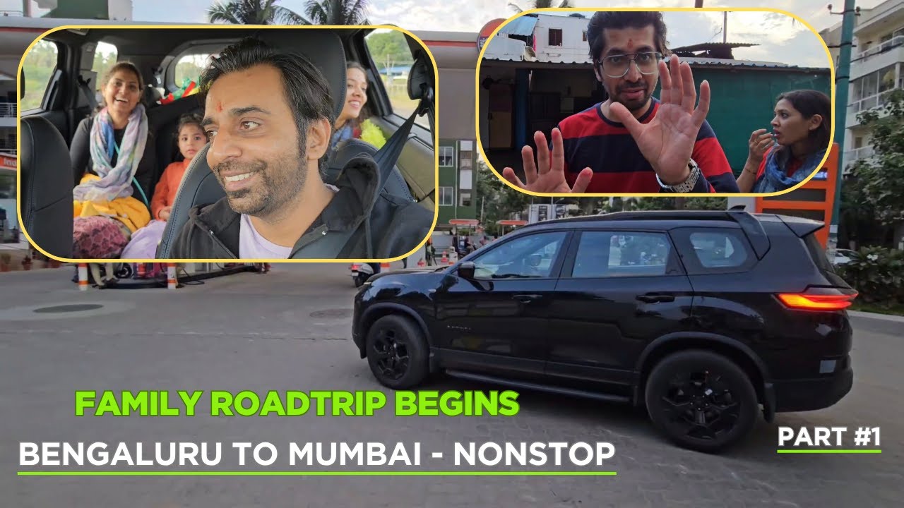 BENGALURU TO MUMBAI | Family Roadtrip - Nonstop | Part 1