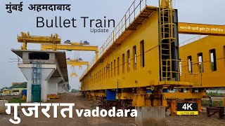 Bullet train update vadodara gujarat | #rslive | 4K