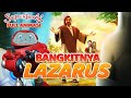 KISAH TENTANG BANGKITNYA LAZARUS | SUPER ANIMASI SUPERBOOK FULL