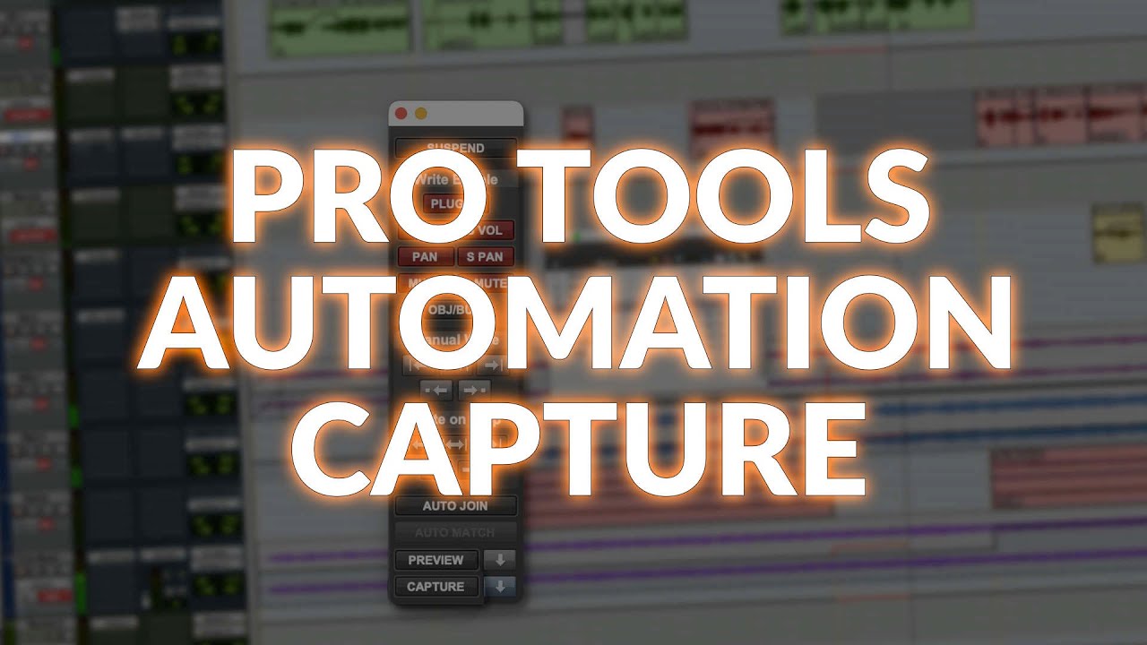 Proa Capture Pro Tools Capture And Punch Automation - YouTube