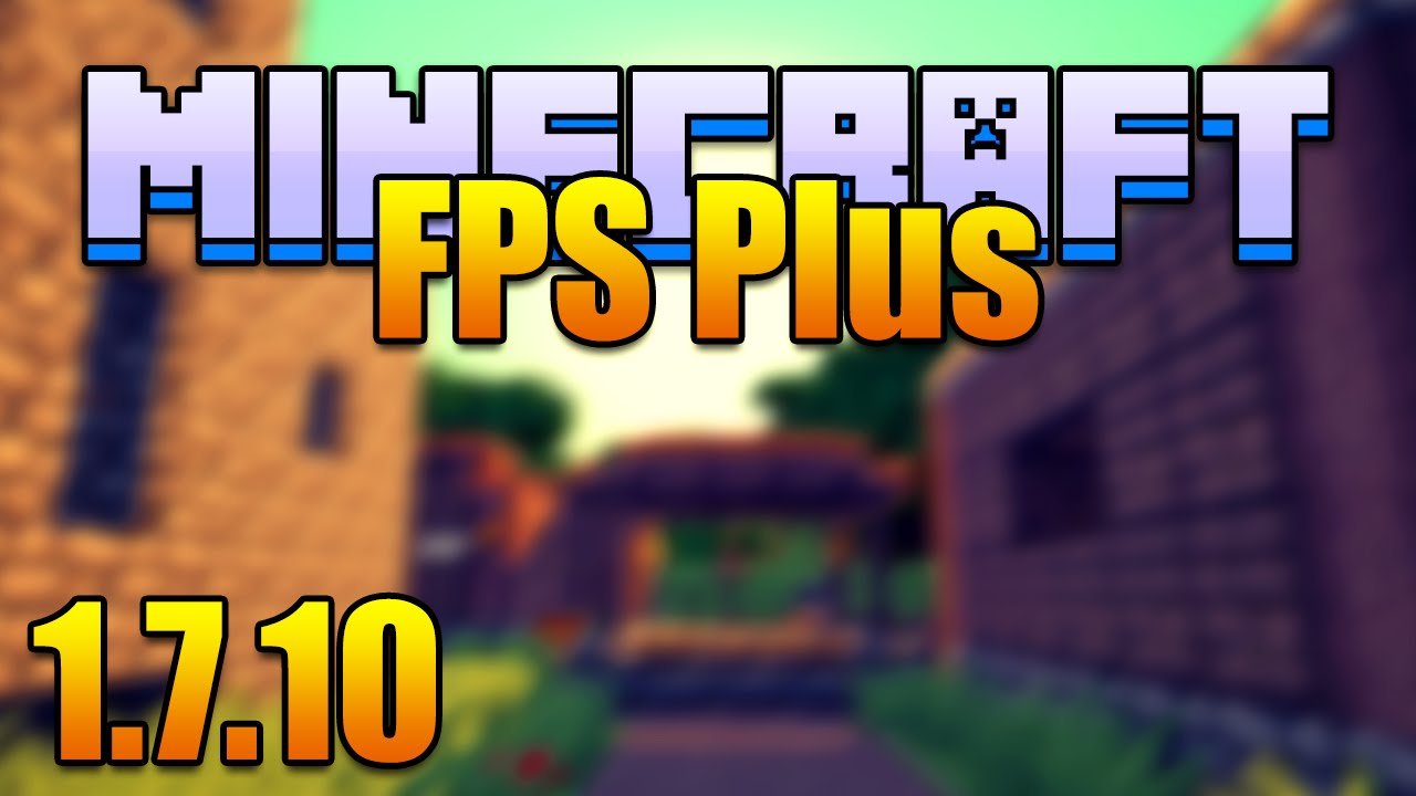 How To Install The Fps Plus Mod For Minecraft V1 7 10 W Minecraft Forge 1 7 10 Youtube