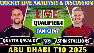 Quetta Qavalry vs Aspin Stallions Qualifier-1 T10! Live Discussions & Analysis! QQ vs AS
