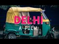 DELHI - A Film as token of Thanks