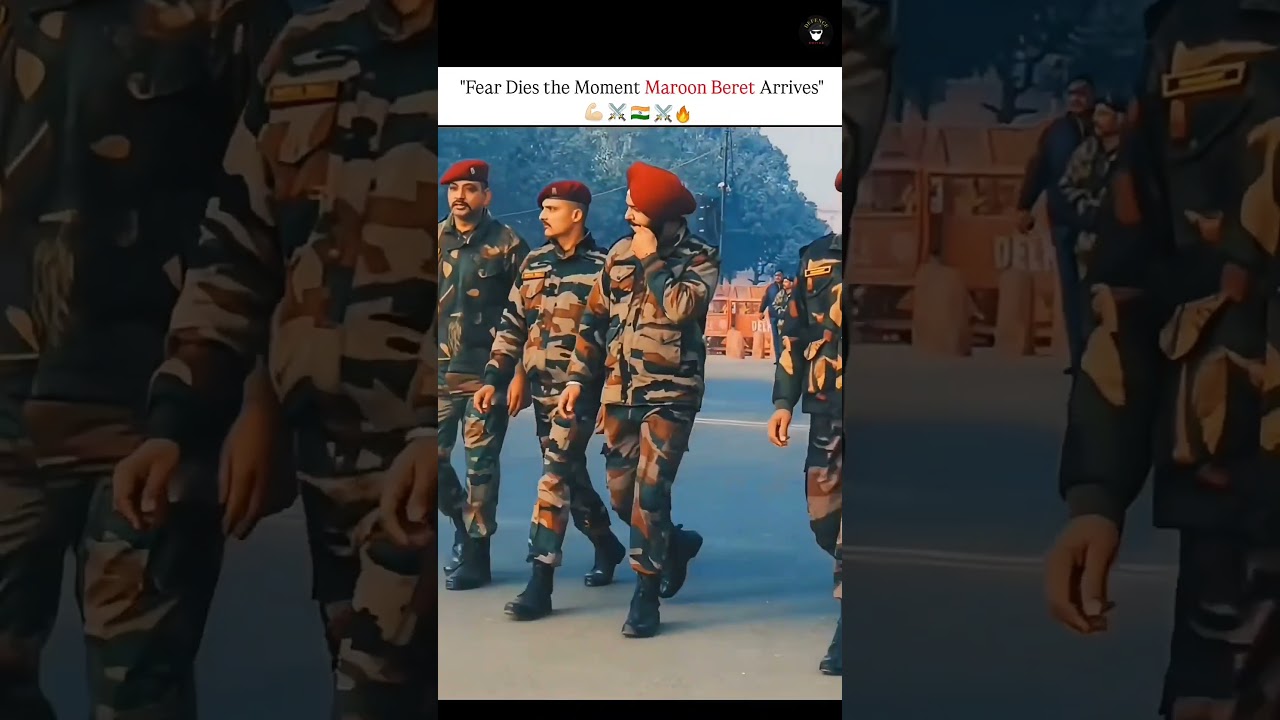 Fear Dies the Moment MAROON BERET Arrives... ll SF Edit ll Maroon Beret 