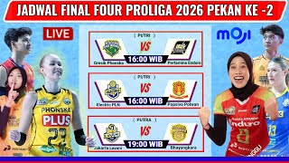 Jadwal Final Four Proliga 2026 Putaran 2- Pertamina Enduro vs Gresik Phonska-Jadwal MegawatiHari ini