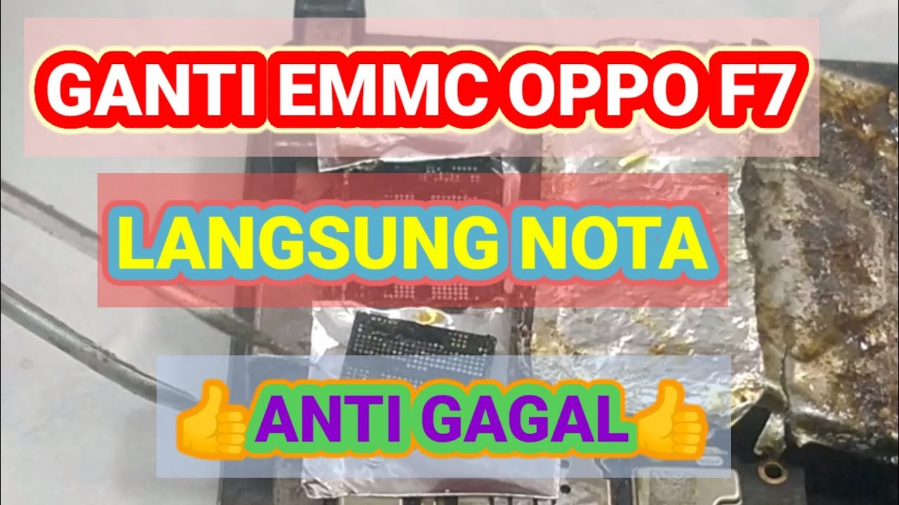 GANTI EMMC OPPO F7 LANGSUNG ON