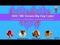 2021 vibe toronto hiphop cypher