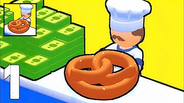 Perfect Pretzel - Gameplay Walkthrough Part 1 - Bake and Serve 3D (Android, iOS) 