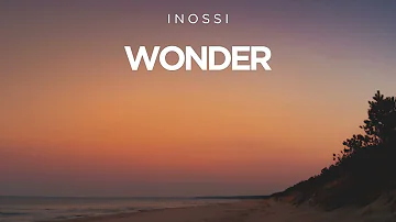 INOSSI - Wonder (Official)