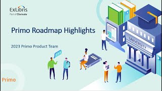 2023 Primo Roadmap Highlights  - EMEA APAC