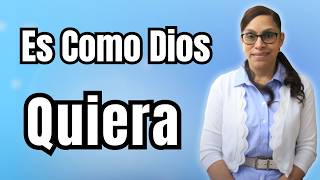 Es Como Dios Quiera | Pastora Rosanna Medina | Iglesia Cristiana Emmanuel