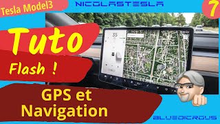 Tesla Model3 et Y Tuto Flash : GPS et Navigation