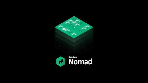 HashiCorp Nomad the Kubernetes Alternative - Installation and configuration
