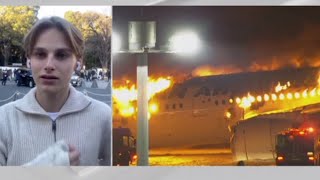 Passenger describes horror moment plane burst into flames in Tokyo