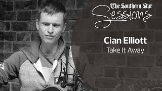 Southern Star Sessions Cian Elliott Take It Away