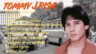 Download Lagu Tommy J Pisa Lagu Terbaik 80an,Lagu 90an MP3 Download Lagu Tommy J Pisa Lagu Terbaik 80an,Lagu 90an MP3