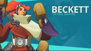 Gigantic Hero Spotlight - Beckett