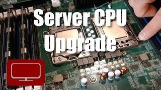 Homelab Basics - Upgrading a Server's CPUs