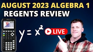 August 2023 Algebra 1 Regents Review