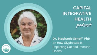 Dr. Stephanie Seneff, PhD On How Glyphosate Is Impacting Gut and Immune Health