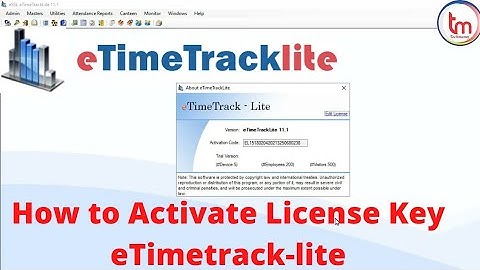 how to activate license key etimetracklite | Activate eSSL Software