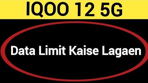 How to set data usege, IQOO 12 5G me data limit Kaise lagaen