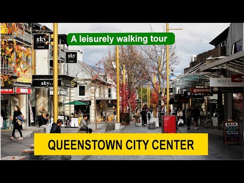 Exploring Queenstown City Center A leisurely walking tour