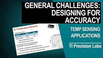 General temperature sensor challenges: Designing for accuracy