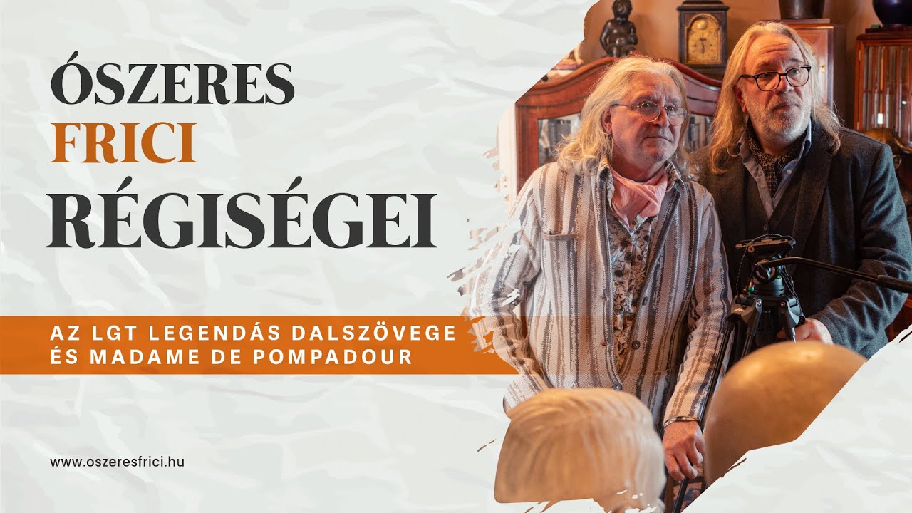 Az LGT legendás dalszövege és Madame de Pompadour