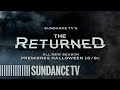 THE RETURNED | Talk Like a French Zombie | SundanceTV