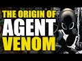 The Origin of Agent Venom | Comics Explained