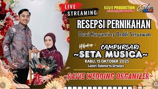 🔴LIVE 🔴PERNIKAHAN ::: DEWI NURYANTI & DEDDI SETYAWAN  || CS. SETA MUSICA || JOV AUDIO