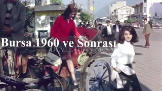 #EskiBursa | #Bursa #1960 ve Sonrası Görüntüleri #Renkli
