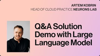 QnA Solution Demo with Large Language Model